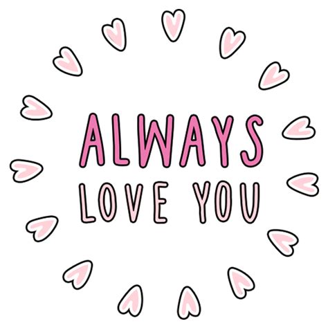 Love Always Alwaysloveyou Heart Sticker By Arosesg