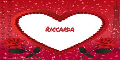 Nome Nel Cuore Riccarda Cartoline Damore Per Riccarda