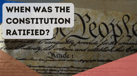 When Was The Constitution Ratified Constitution Of The United States