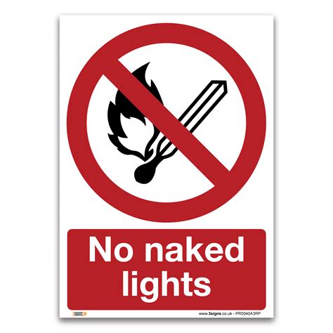 No Naked Lights