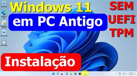 Aula 12 Como Instalar O Windows 11 Sem Tpm 20 Dicas Youtube Images
