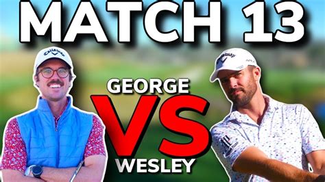 Match 13 Can Wesley Keep The Streak Alive Pga Tour Pro Vs Pro Bryan Bros Golf Youtube