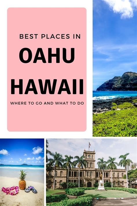 Best Places To Visit In Oahu Hawaii Where To Go And What To Do In