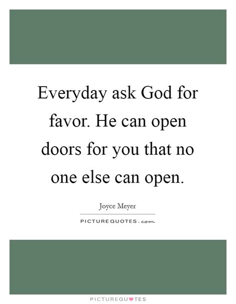 Favor Of God Quotes And Sayings Favor Of God Picture Quotes