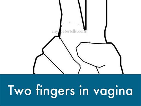 Two Fingers In My Pussy