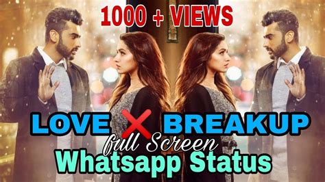There are 2 methods are here. Love Breakup - Full Screen Whatsapp Status Video (Download ...
