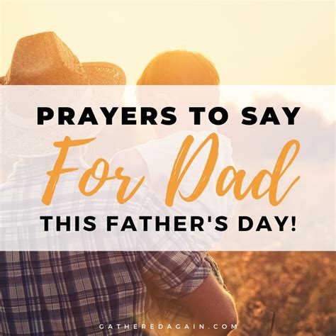 Fathers Day Prayers To Say For Dad And A Few For Husbands
