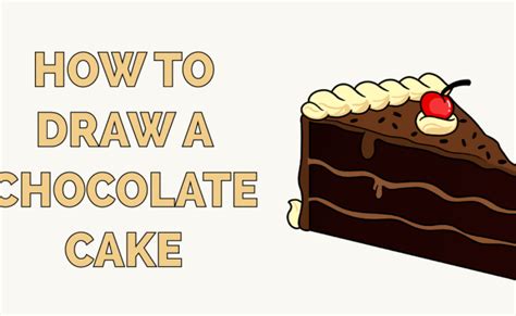 How To Draw A Chocolate Cake Really Easy Drawing Tutorial In 2021 Cake