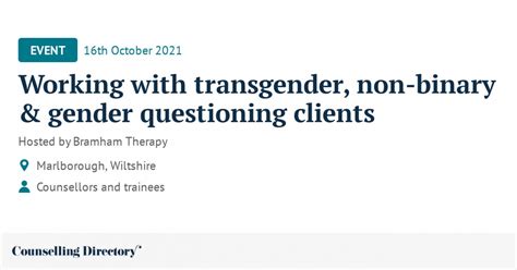 Working With Transgender Non Binary And Gender Questioning Cl