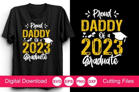 Proud Daddy Of A 2023 Graduate Svg Graphic By Creative Zone · Creative