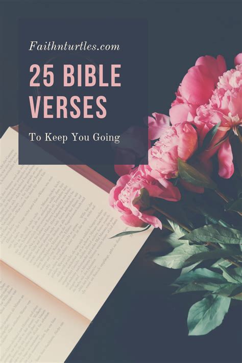 25 Bible Verses To Keep You Going Faith N Turtles