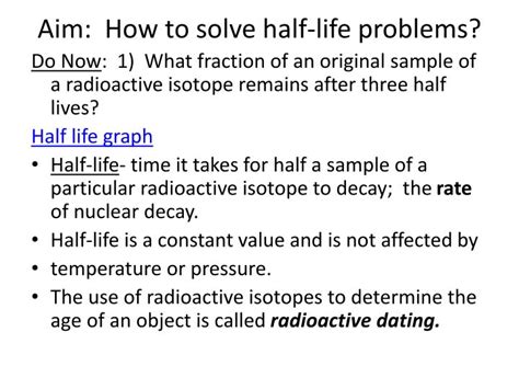 Ppt Aim How To Solve Half Life Problems Powerpoint