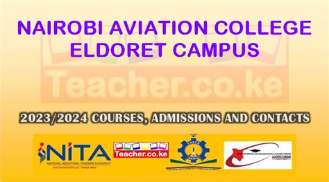 Nairobi Aviation College Eldoret Campus Courses Offered Contacts And