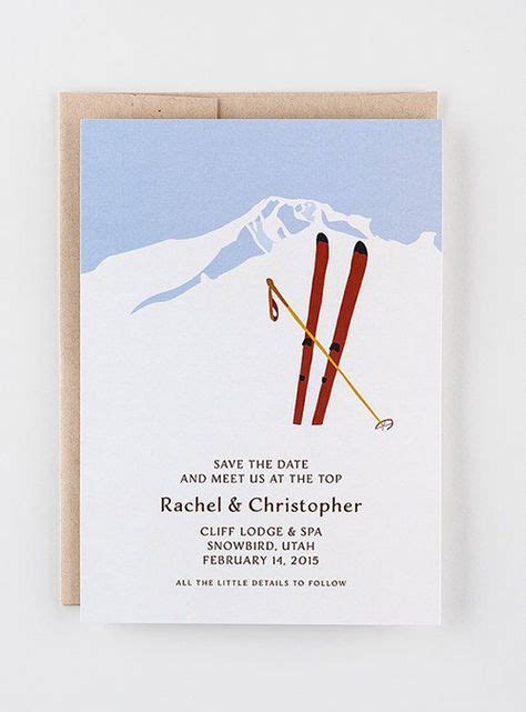 Ski Themed Save The Dates Ski Wedding Invitations Ski Wedding