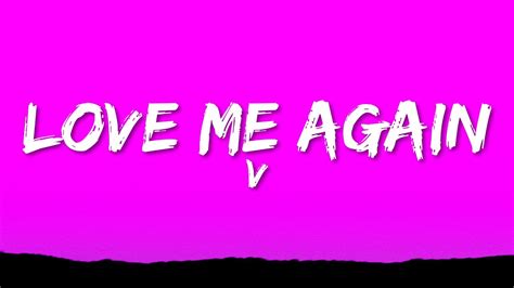 V Love Me Again Lyrics Youtube