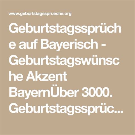 Geburtstagssprüche auf Bayerisch Geburtstagswünsche Akzent BayernÜber