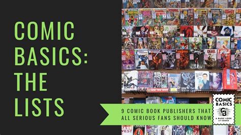 Publishers All Serious Comic Fans Should Know Comic Basics Lists