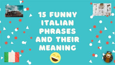 15 Funny Italian Phrases And Their Meanings Ling App