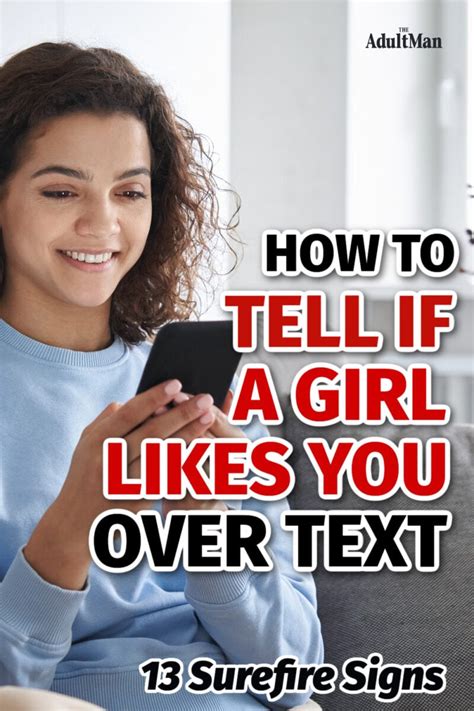 How To Tell If A Girl Likes You Over Text 13 Signs Quiz