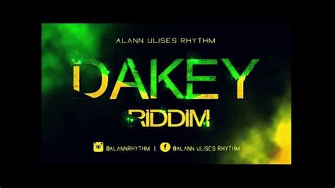 Dakey Riddim Instrumental Youtube