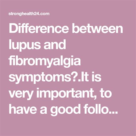 Difference Between Lupus And Fibromyalgia Symptoms Fibromyalgia