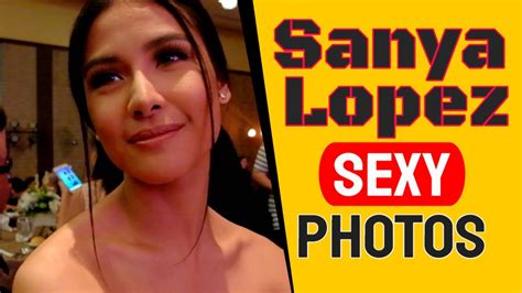 Sanya Lopez Sexy Photos Sexy Photos Ni Sanya Lopez Youtube