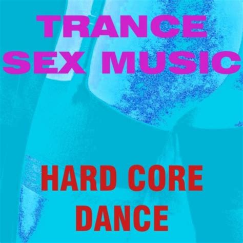 Hard Sex Von Hard Core Dance Bei Amazon Music Amazonde