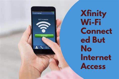 Xfinity Wifi Connected But No Internet Access Fixed In