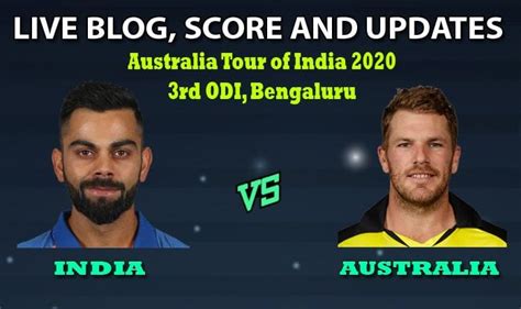 India Vs Australia 2020 3rd Odi Live Cricket Score Ball By Ball