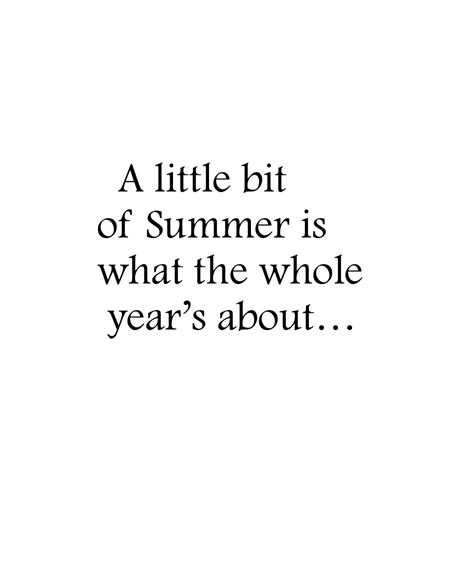 Best Summer And It S Not Even Over Yet ️ Citaten Teksten Zomer