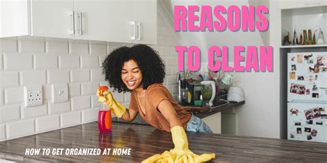 18 Reasons Why You Need To Clean Your Home