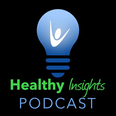 Healthy Insights Podcast Podcast On Spotify