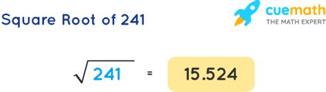Square Root of 241 - How to Find Square Root of 241? [Solved]