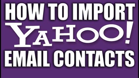 How To Import Your Yahoo Email Contacts Youtube