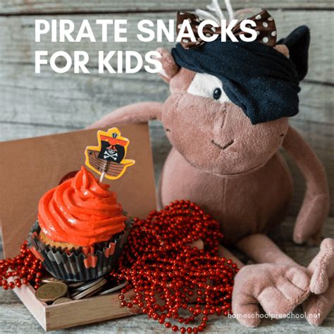 10 Perfect Pirate Themed Snacks For Preschool