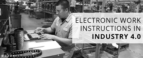 Electronic Work Instructions In Industry 40