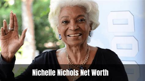 Nichelle Nichols Net Worth At The Time Of Her Death Keeperfacts