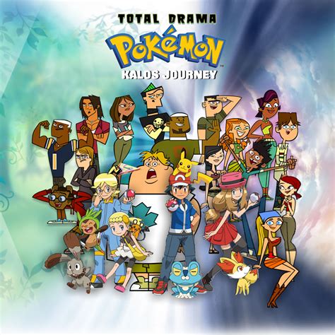 Total Drama Pokemon Kalos Journey The Pokemon Fanfiction Wiki