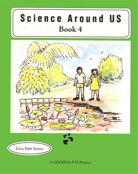Guyana education sector improvement project (gesip). SCIENCE AROUND US BOOK 4 by Ministry of Education Guyana ...