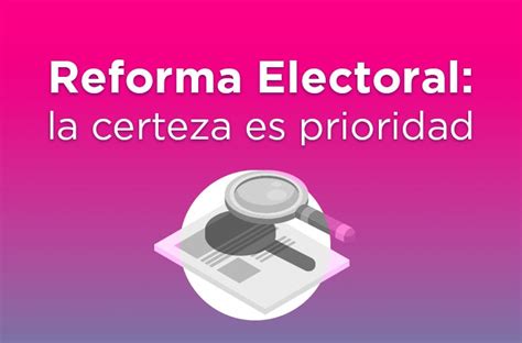 Qué debe observar una Reforma Electoral Central Electoral
