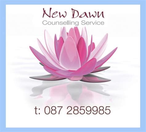 New Dawn Counselling Psychotherapy Cbt Laois Portlaoise