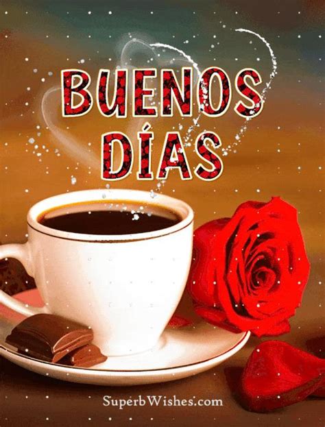 Gif De Buenos Dias Amor Wallpapers Photos In Hd Elpaiscontufuturo Mx