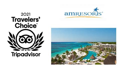 Propiedades De Amresorts Son Reconocidas Con Los Premios Travelers Choice De Tripadvisor