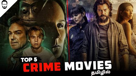 Top Crime Movies In Tamil Dubbed Best Hollywood Movies In Tamil Dubbed Playtamildub Youtube