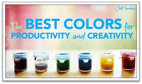 The Best Colors For Productivity And Creativity