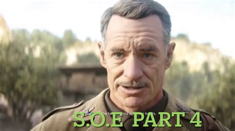 Soe Call Of Duty World War 2 4 Youtube
