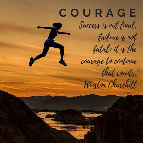 Courage Conquers Fear Life Encouragement Courage Fear