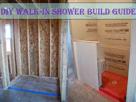 Diy Walk In Shower Build Guide Shower