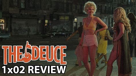 The Deuce Season 1 Episode 2 Show And Prove Review Youtube