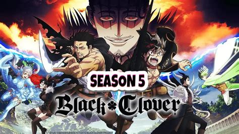 Black Clover Season 5 What Do We Know So Far